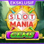 Slot Mania Gems